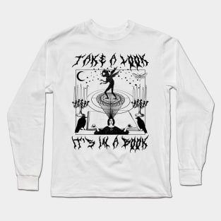 TAKE A LOOK IT'S IN A BOOK Goth Halloween Metal Font Witchcraft Horror Spooky Cottagecore Long Sleeve T-Shirt